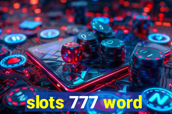 slots 777 word